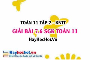 Bài 7.6 SGK Toán 11 Tập 2 Kết nối tri thức